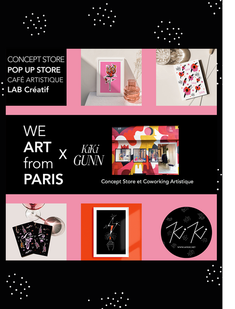 We Art From Paris x Kiki Gunn. Beautiful Paris concept store opens the door to our brand. x