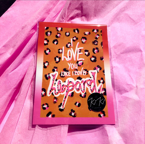 I LOVE YOU LIKE I LOVE LEOPARD - NATURAL