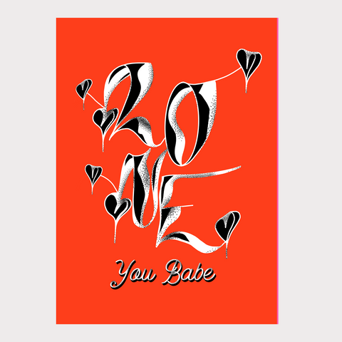 LOVE You Babe! Valentine's / Anniversary / Love - A6 Greeting Card - Red