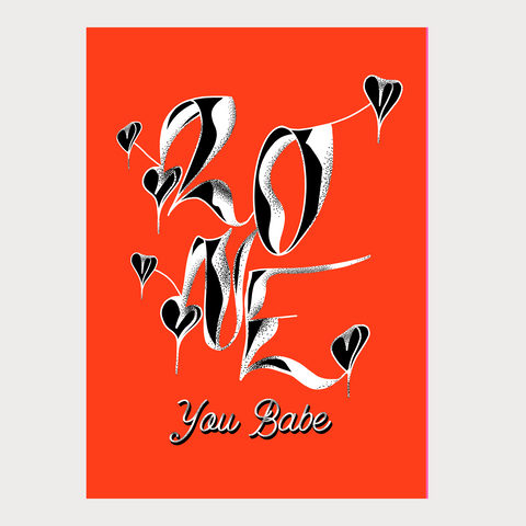 LOVE You Babe! Valentine's / Anniversary / Love  - A6 Greeting Card - Red