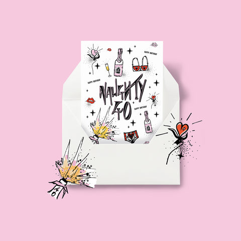 "Naughty 40" - Birthday Card