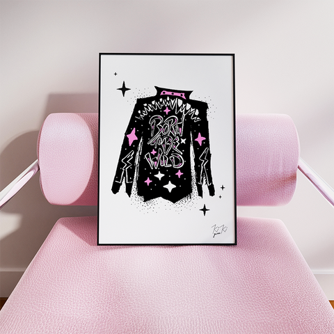 “BORN TO BE WILD” – Illustrated Graphic Art Print - PINK