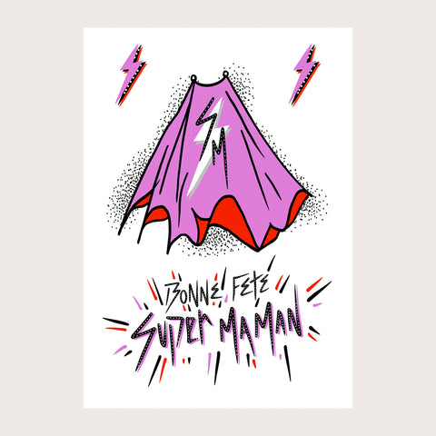 “Super Maman”: Mother’s Day Card. Super hero Maman. French. x