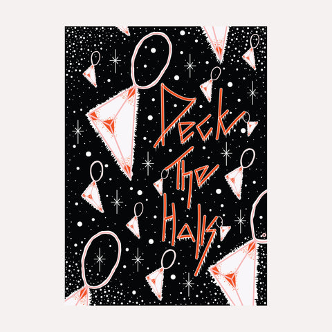 DECK THE HALLS– BLACK -Illustrated Christmas Card.